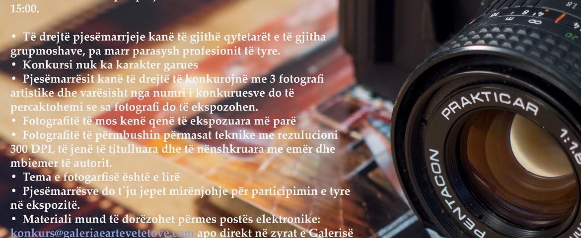 I.N.Galeria e Arteve Pamore Tetovë shpall konkurs për ekspozitë me fotografi artistike